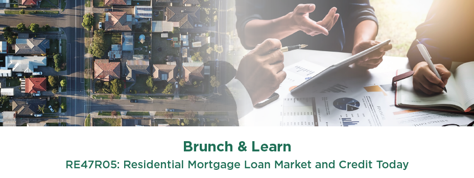 Brunch & Learn:  Residential Mortgage Loan & Credit Webinar