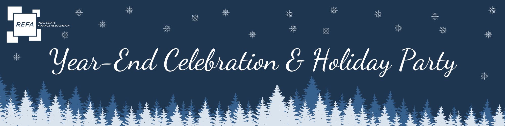 REFA Year-End Celebration & Holiday Party