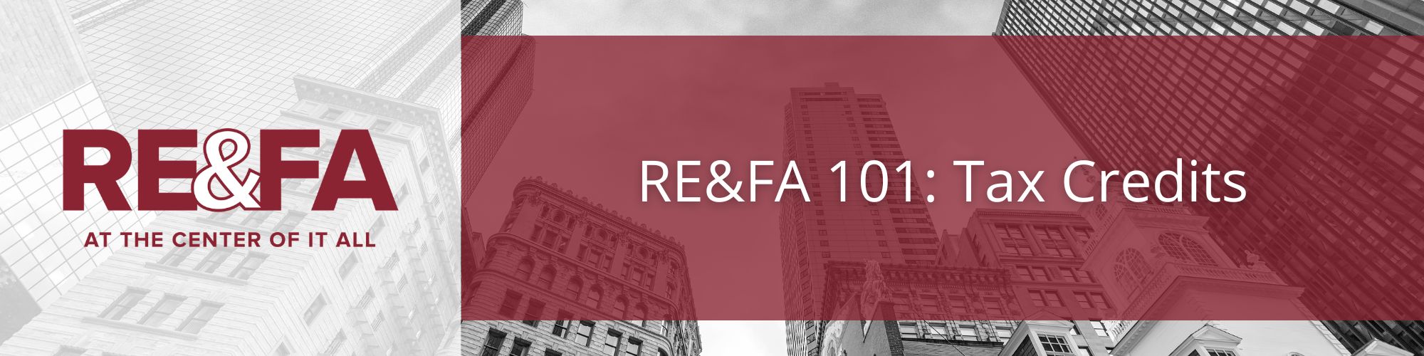 RE&FA 101: Tax Credits Webinar