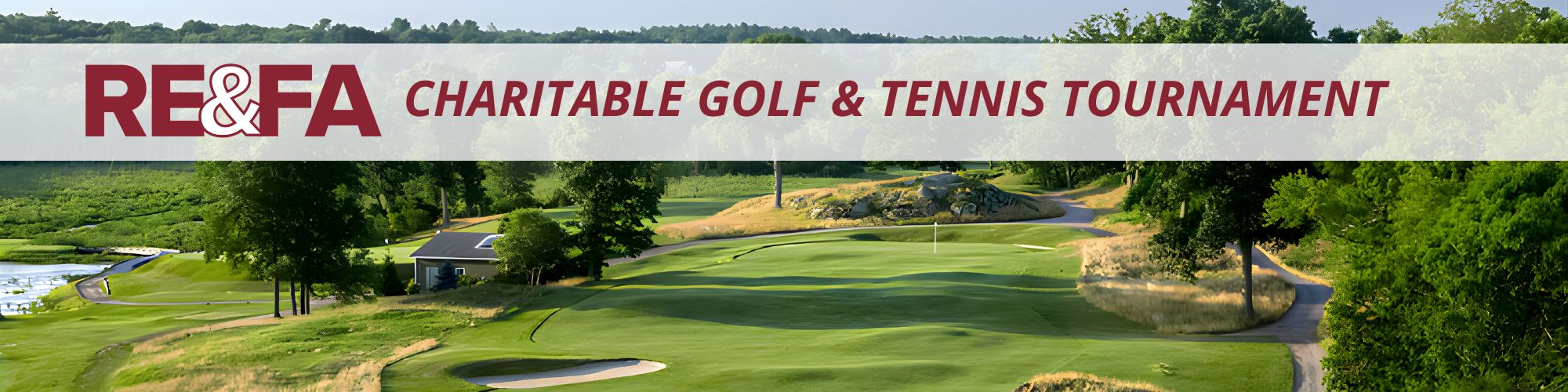 RE&FA Charitable Golf & Tennis Tournament