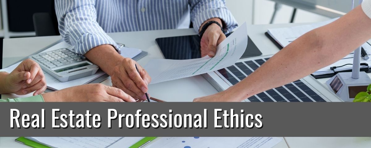 Real Estate Professional Ethics